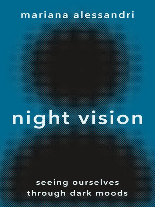 Title details for Night Vision by Mariana Alessandri - Available